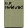 Age Reviewed by Robert Montgomery