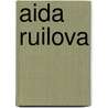 Aida Ruilova by Unknown