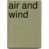 Air And Wind door Traci Steckel Pedersen