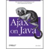 Ajax on Java by Steve Olson