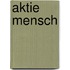 Aktie Mensch