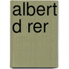 Albert D Rer door Herman Friedrich Grimm
