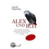 Alex und ich by Irene Pepperberg