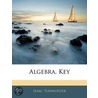 Algebra. Key door Isaac Todhunter