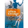 Alien Escape by David Willson