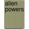 Alien Powers door Kenneth R. Minogue