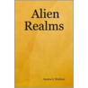 Alien Realms door Sandra E. Waldron
