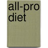 All-Pro Diet by Tony Gonzalez