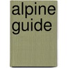 Alpine Guide by John Ball