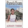 Always There by Pamela Evans