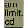 Am Limit. Cd by Reinhold Messner