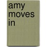 Amy Moves In door Marilyn Sachs