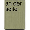 An Der Seite by Ernst von Schweinitz