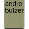 Andre Butzer door Max Henry