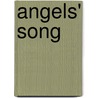 Angels' Song door Thomas Guthrie