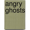 Angry Ghosts door F. Allen Farnham