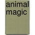 Animal Magic