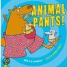 Animal Pants by Brian Moses