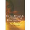 De wonderbaarlijke avonturen van Jezus van Nazaret door R. Kranenborg