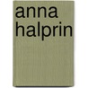 Anna Halprin door Libby Worth