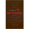 De tale Kanaans door F. van Holten