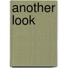 Another Look door Bobbie Malone