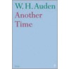 Another Time door W.H. Auden