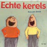 Echte kerels by M. Olten