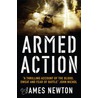 Armed Action door James Newton