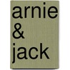Arnie & Jack by Ian O'Connor