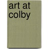 Art At Colby by Sharon Corwin
