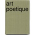 Art Poetique
