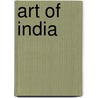 Art of India door Bounty Books