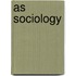 As Sociology