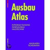 Ausbau Atlas by Karsten Tichelmann