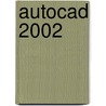 Autocad 2002 door David Harrington