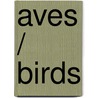 Aves / Birds door Gillian Doherty