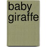 Baby Giraffe door Patricia A. Pingry