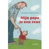 Mijn papa is een reus door Ingrid Godon
