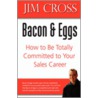 Bacon & Eggs door Jim Cross