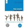 Bajo Presion door Carl Honoré