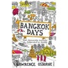Bangkok Days door Lawrence Osborne