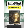 Bank Robbery door Michael Newton