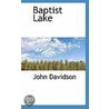 Baptist Lake door John Davidson