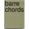 Barre Chords door Troy Stetina