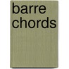 Barre Chords door Troy Stetina