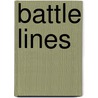 Battle Lines by Twentieth Century Fund