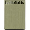 Battlefields door Jennifer Gillis