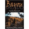 Bayou Salado door Virginia McConnell Simmons