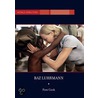 Baz Luhrmann by Pam Cook